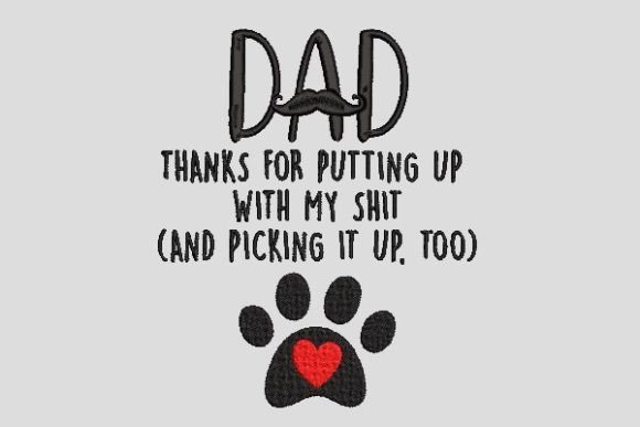 Reviewing the Dog Dad Embroidery Design for Custom Gifts